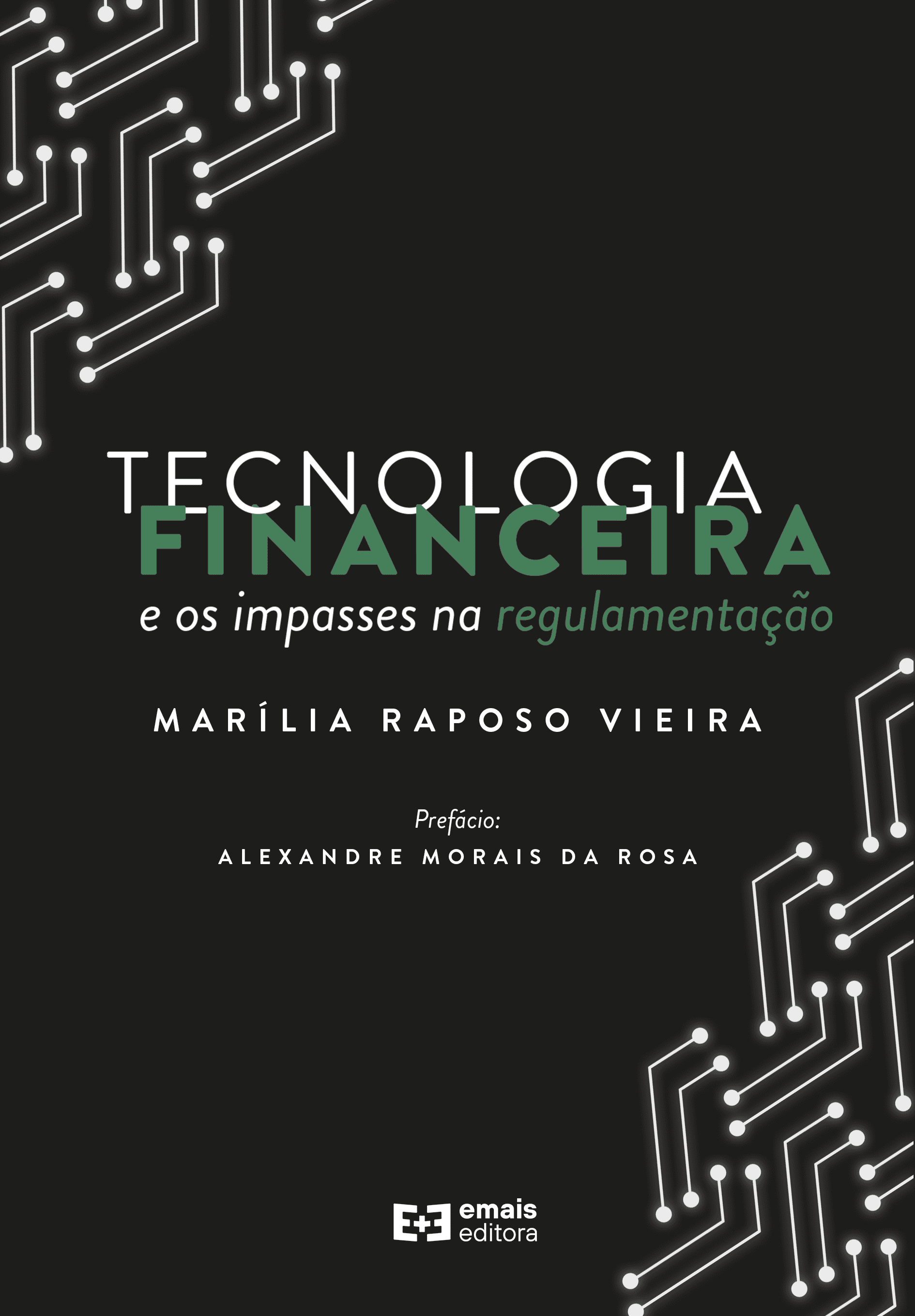 Tecnologia financeira e os impasses na regulamentação - novembro 2022
