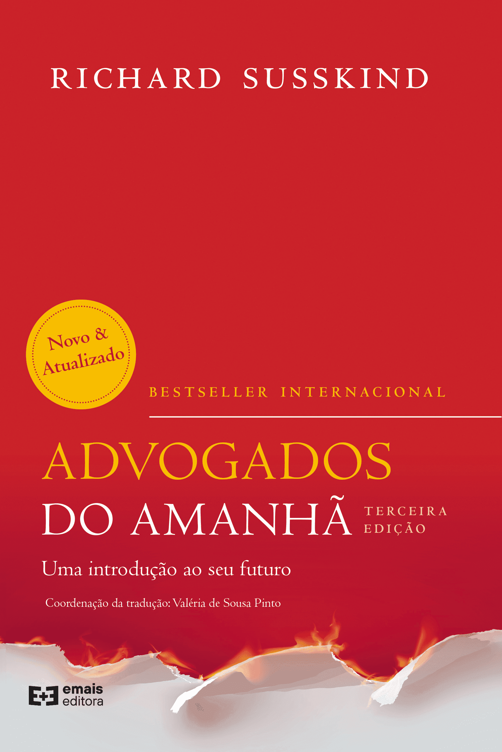 Advogados do amanhã: uma introdução ao seu futuro - 3ª Ed. agosto 2023