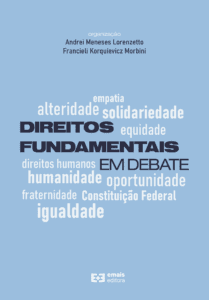 Direitos fundamentais em debate - agosto 2022