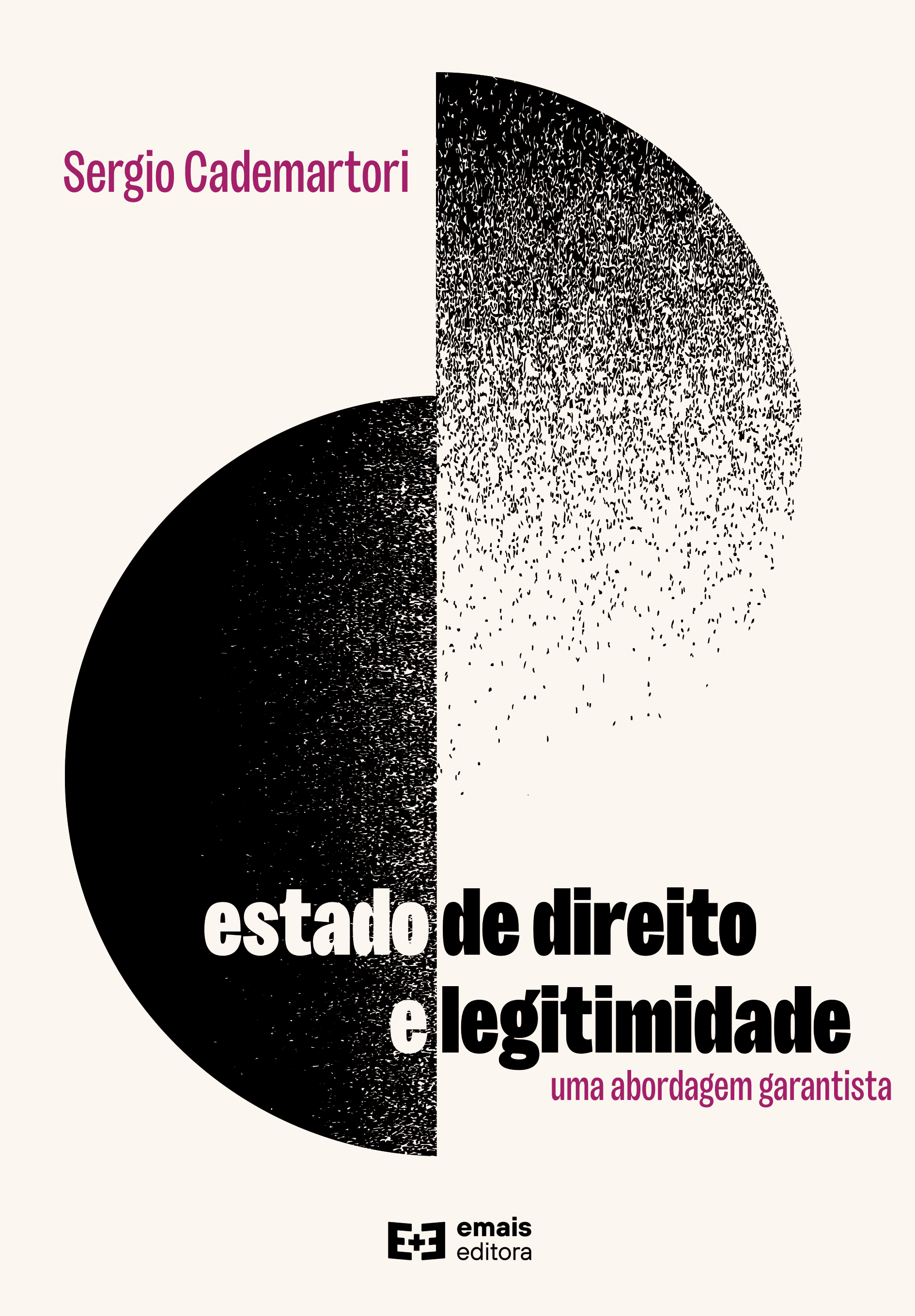 Estado de direito e legitimidade: uma abordagem garantista - agosto 2023