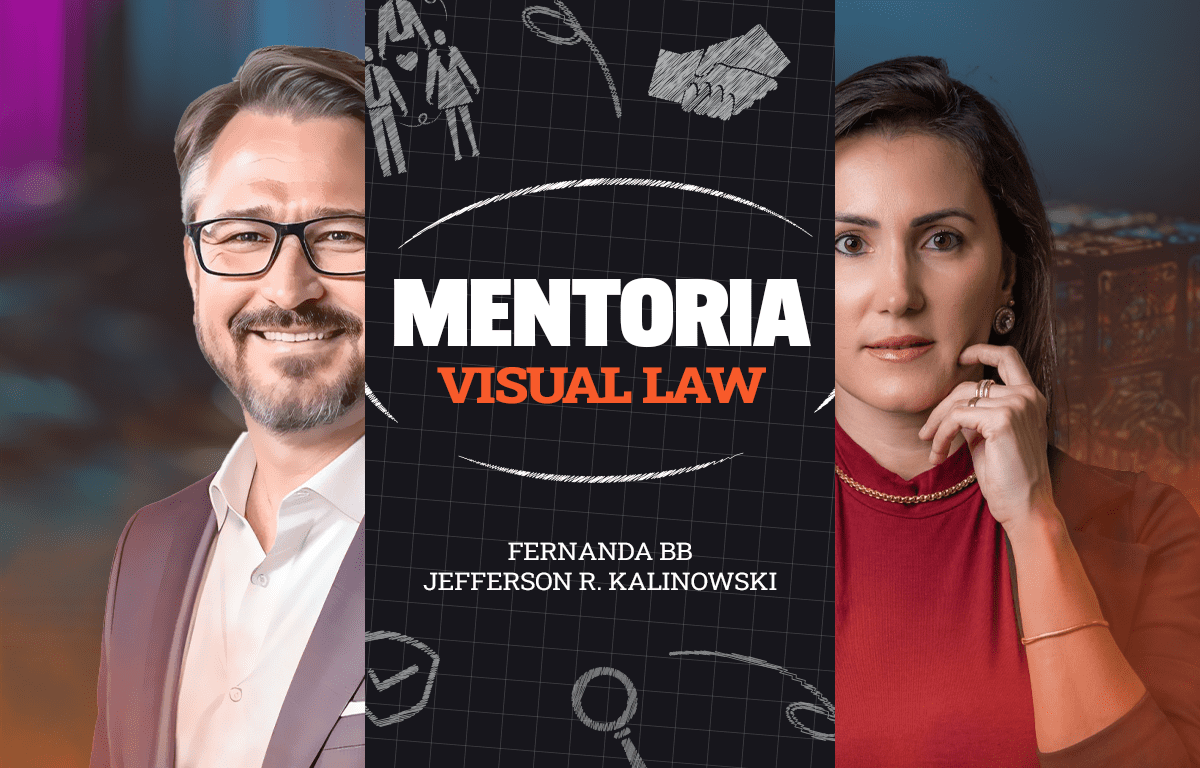 Mentoria Visual Law com Fernanda Benvenutti e Jefferson Kalinowski