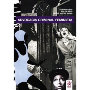 Advocacia Criminal Feminista Capa comum 31 agosto 2020