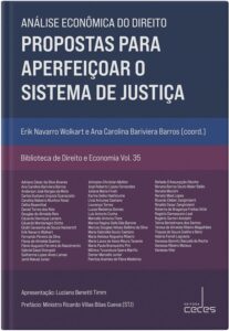 Análise Econômica do Direito: Propostas para Aperfeiçoar o Sistema de Justiça Capa comum 1 janeiro 2023