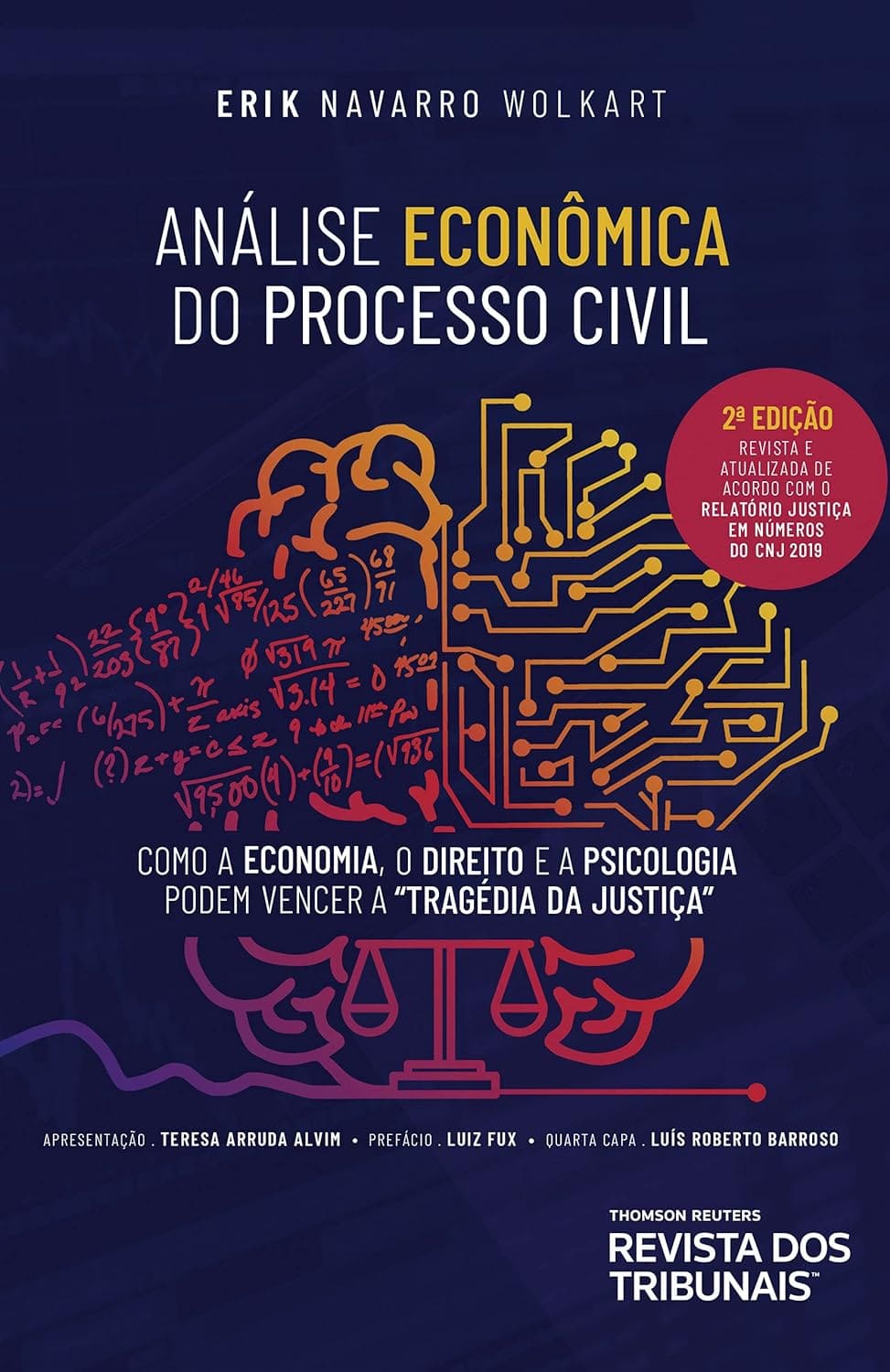 Análise econômica do processo civil: como a economia, o direito e a psicologia podem vencer a tragédia da justiça eBook Kindle