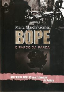 BOPE: o Fardo da Farda Capa comum 1 junho 2016