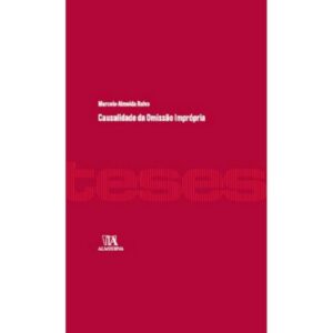 Causalidade da Omissão Imprópria Capa comum 31 agosto 2023