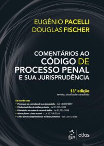 Comentários ao Código de Processo Penal e sua Jurisprudência Capa comum 18 fevereiro 2019