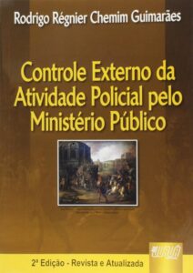 Controle Externo da Atividade Policial pelo Ministério Público Capa comum 3 junho 2008