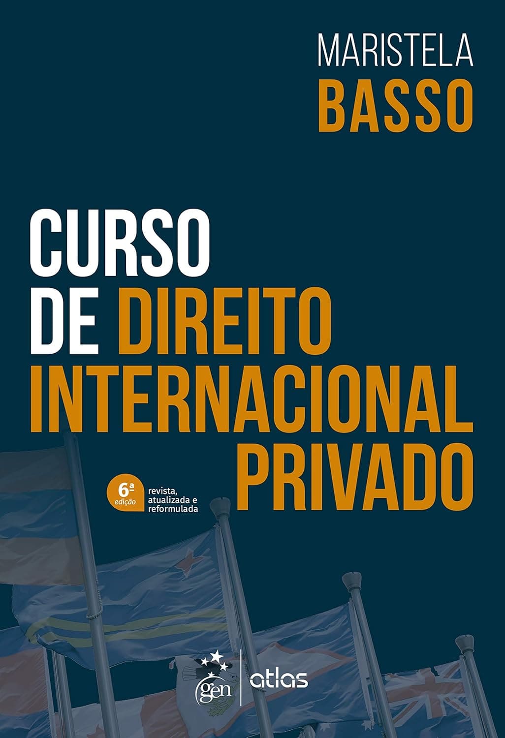 Curso de direito internacional privado eBook Kindle