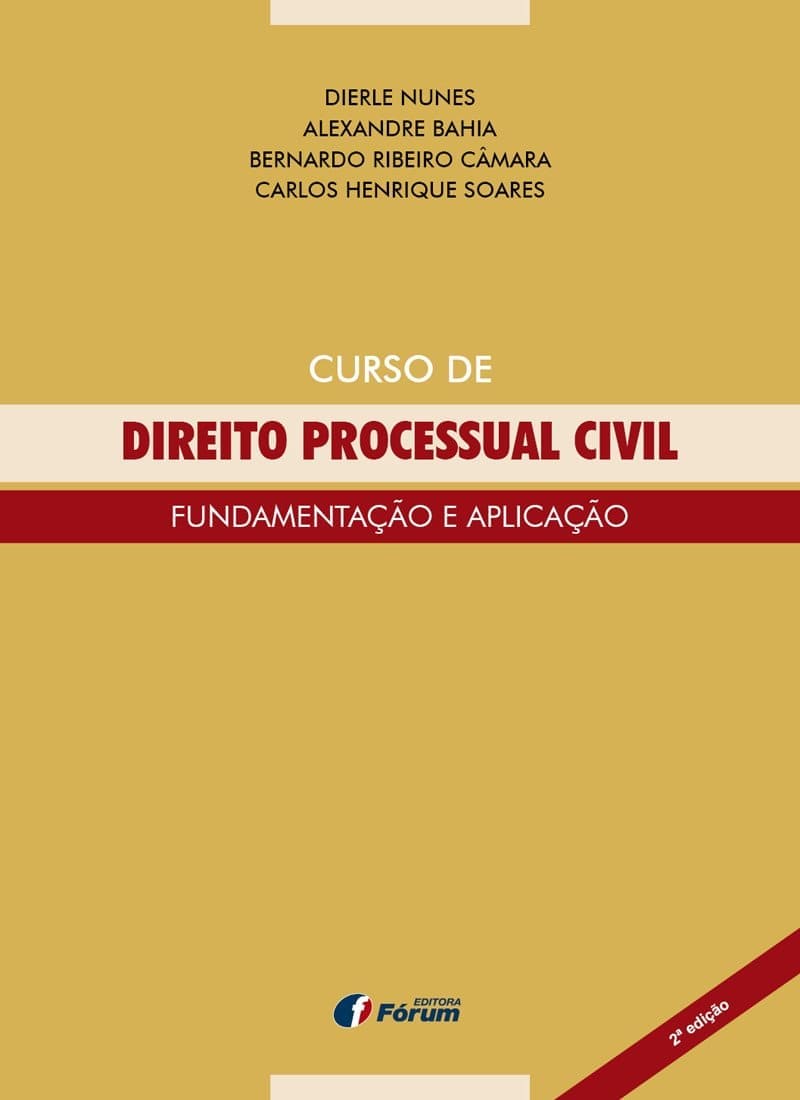 Curso de Direito Processual Civil Fundamentação e aplicação eBook Kindle