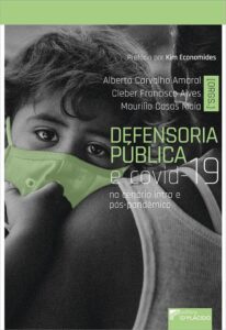 Defensoria Pública e Covid-19 no Cenário Intra e Pós-pandêmico Capa comum Edição padrão, 10 janeiro 2021