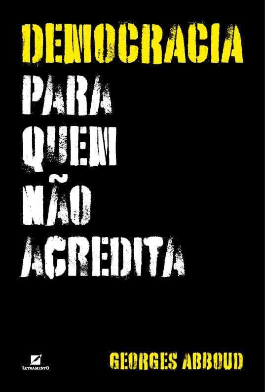 Democracia para quem não acredita Capa comum 9 junho 2021