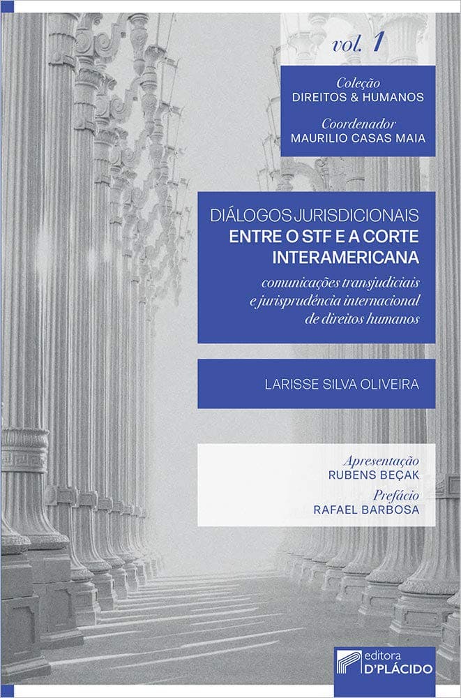 Diálogos Jurisdicionais Entre o STF e a Corte Interamericana: Comunicações Transjudiciais e Jurisprudência Internacional de Direitos Humanos Capa comum 15 janeiro 2020
