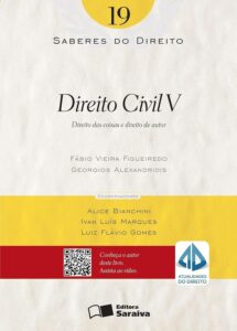 Direito civil V: Direito das coisas e direito do autor - 1ª edição de 2013: 19 Capa comum 12 setembro 2013
