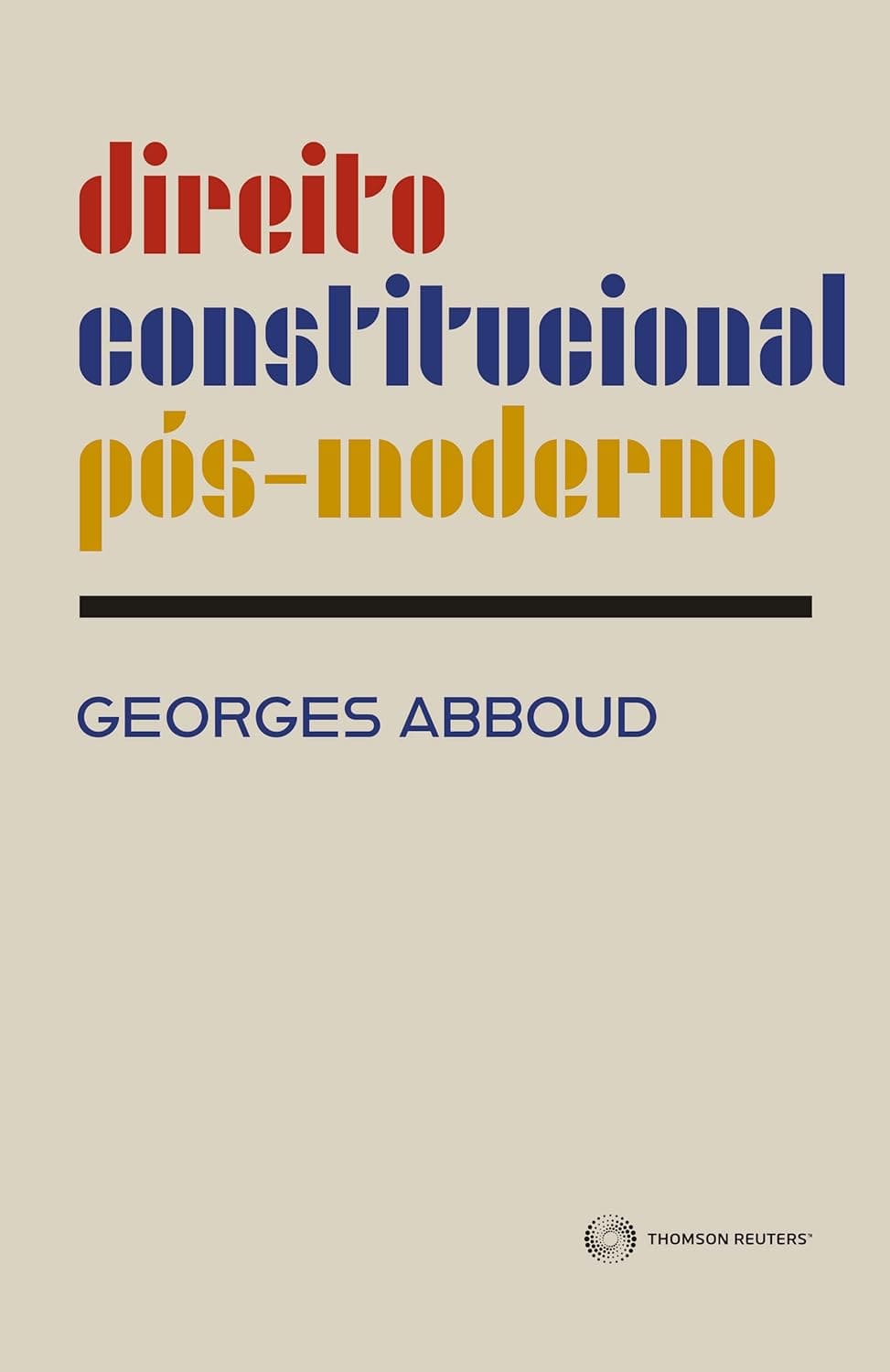 Direito Constitucional Pós-moderno eBook Kindle