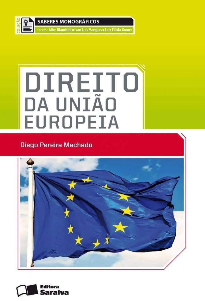 Direito da união europeia - 1ª edição de 2013 Capa comum 6 maio 2013