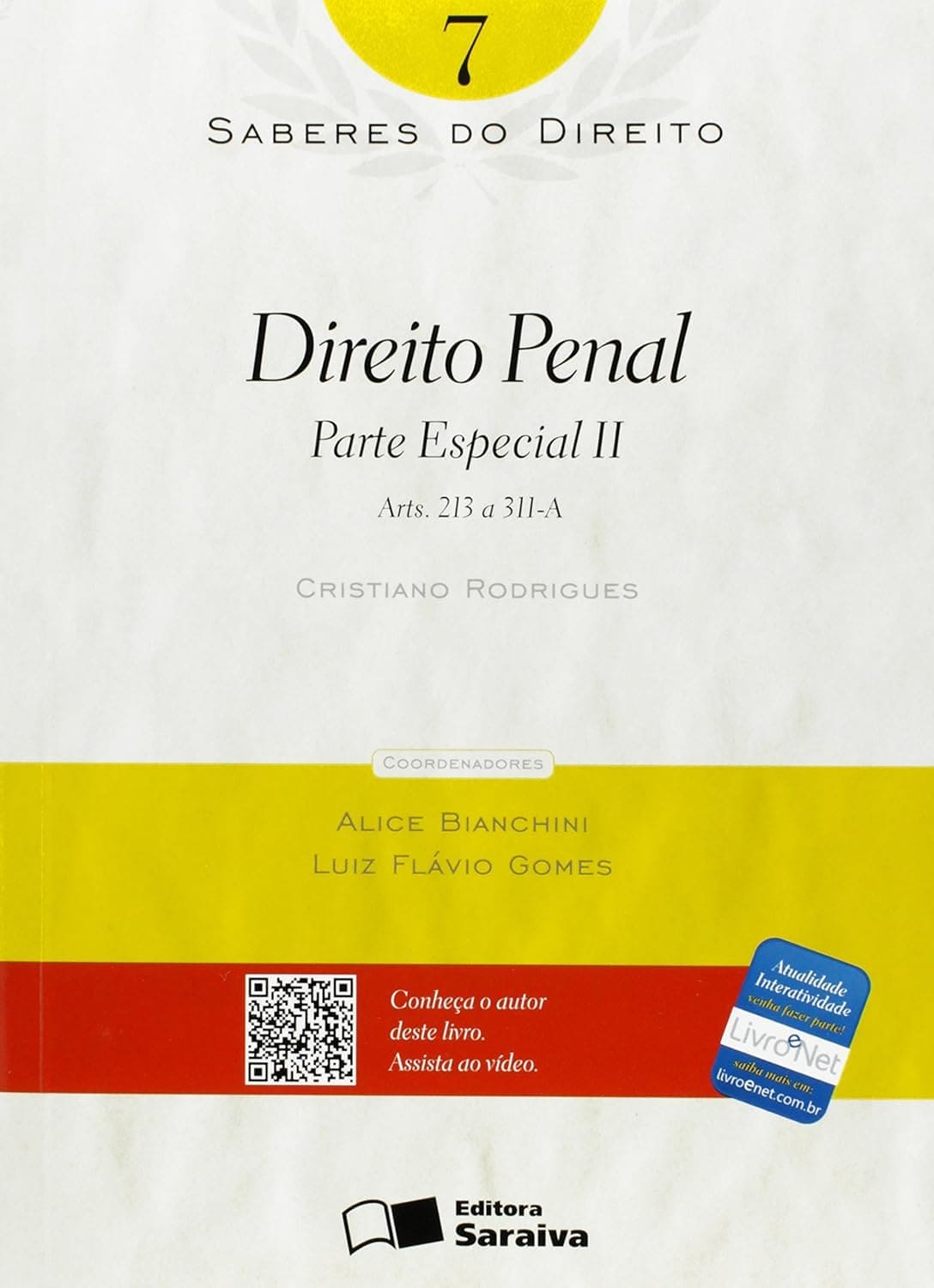 Direito penal - 1ª edição de 2012: Parte especial II: Arts. 213 a 311-A Capa comum 29 novembro 2012