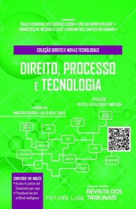 Direito, Processo E Tecnologia - 2°Edição Capa comum 31 outubro 2021
