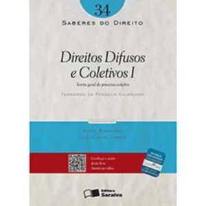 Direitos difusos e coletivos I: Teoria geral do processo coletivo - 1ª edição de 2012: 34 Capa comum 29 novembro 2012
