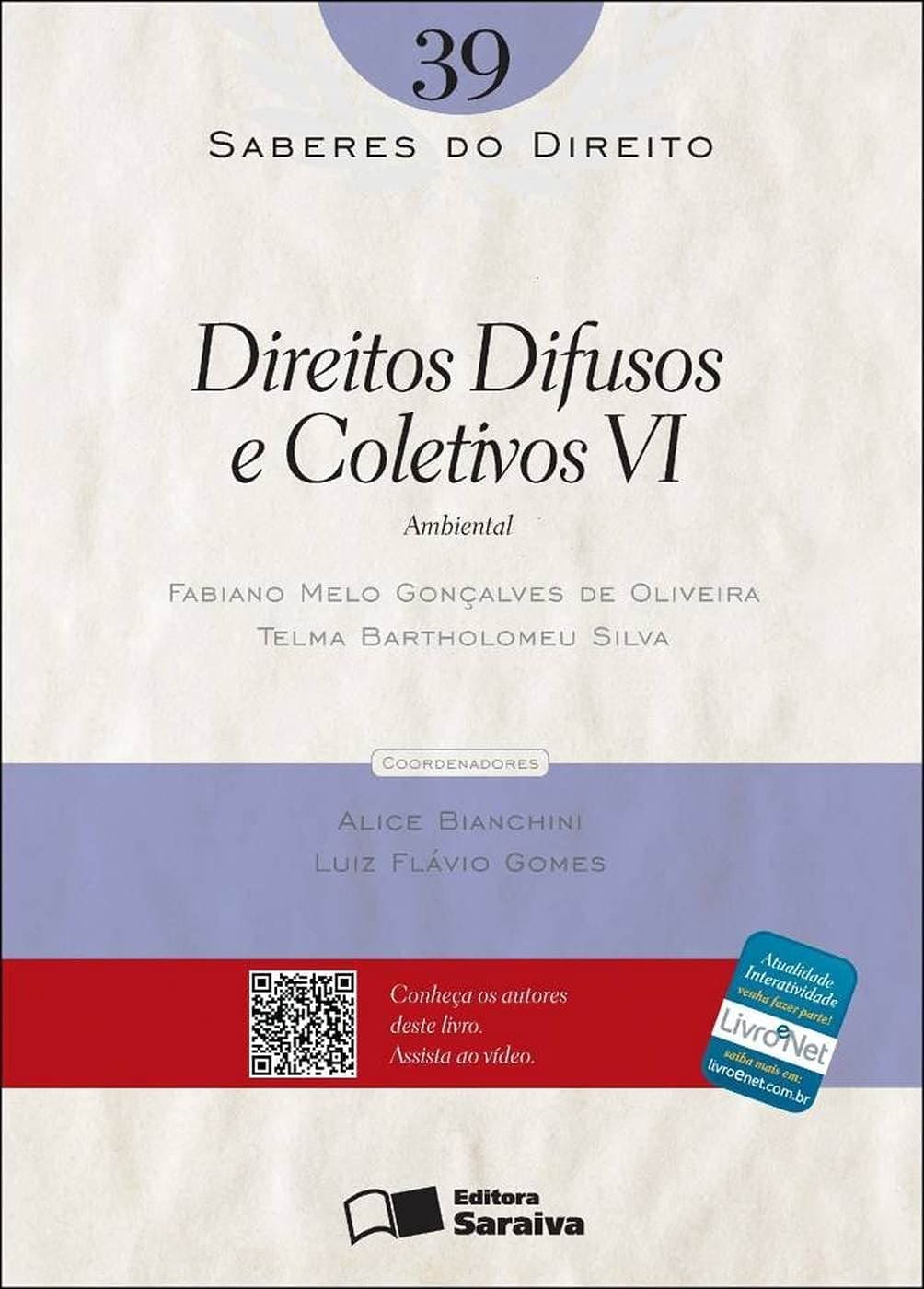 Direitos difusos e coletivos VI: Ambiental - 1ª edição de 2012 Capa comum 29 novembro 2012