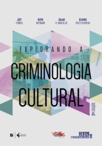 Explorando a Criminologia Cultural Capa comum 27 julho 2021