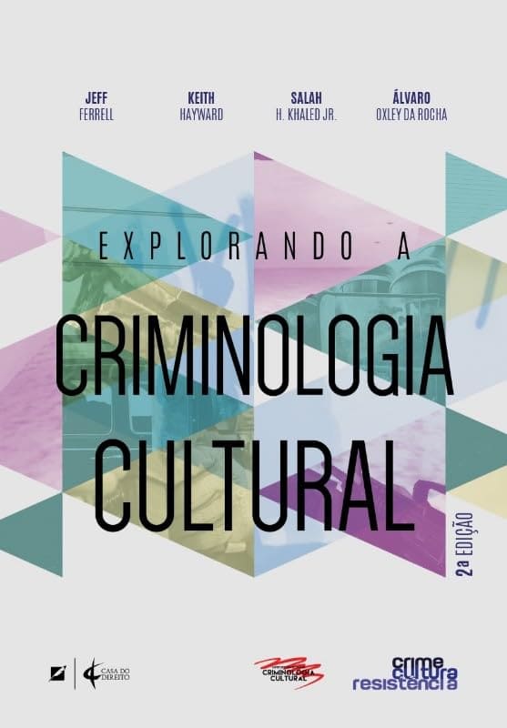Explorando a Criminologia Cultural Capa comum 27 julho 2021