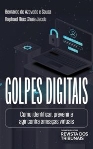 Golpes digitais: como identificar, prevenir e agir contra ameaças virtuais eBook Kindle