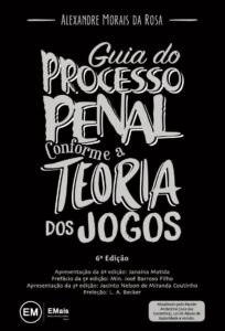 Guia do Processo Penal conforme a teoria dos jogos - 6ª edição Capa comum Edição padrão, 1 janeiro 2020
