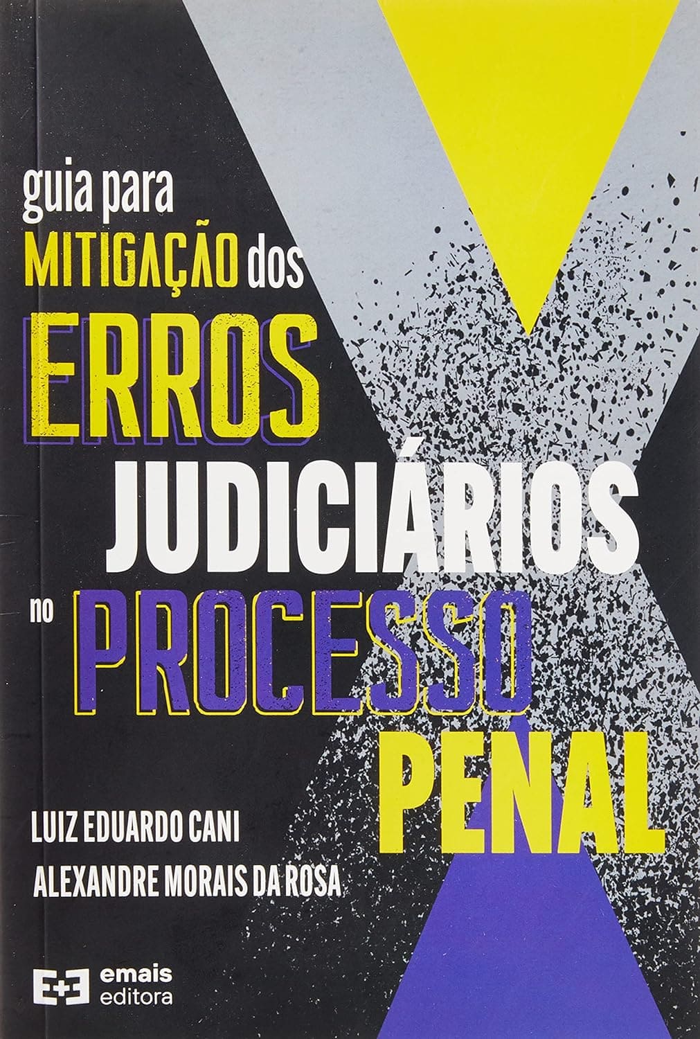 Guia Para Mitigação do Erro Judiciários no Processo Penal Capa comum 23 novembro 2021