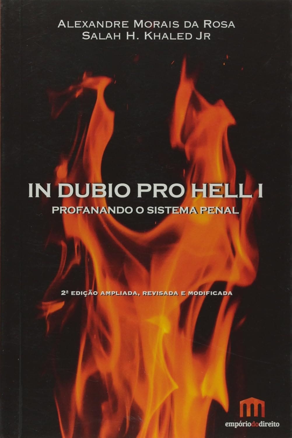 In Dubio Pro Hell. Profanando o Sistema Penal - Volume 1 Capa comum 1 janeiro 2015