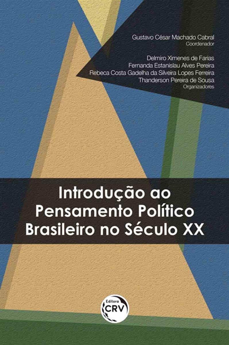 Introdução ao pensamento político brasileiro no século XX Capa comum 20 julho 2020