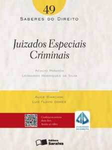 Juizados especiais criminais - 1ª edição de 2012: Análise sob a ótica Civil: 49 Capa comum 29 novembro 2012