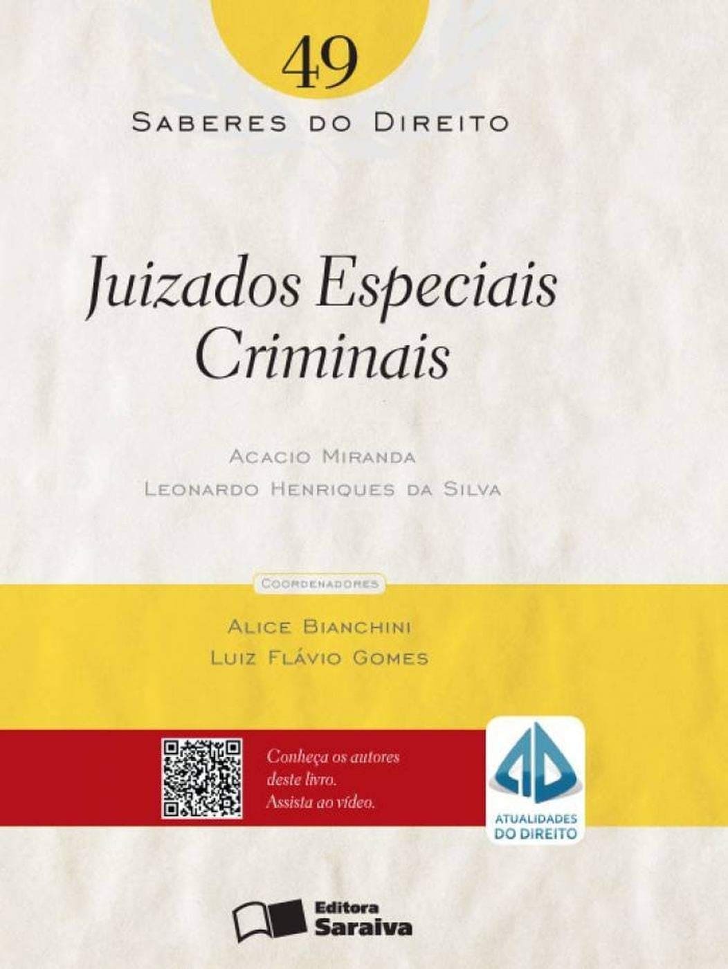 Juizados especiais criminais - 1ª edição de 2012: Análise sob a ótica Civil: 49 Capa comum 29 novembro 2012