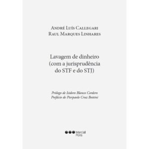 Lavagem de dinheiro (com a jurisprudência do STF e do STJ) Capa comum 1 janeiro 2022