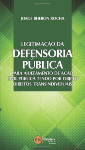 LEGITIMAÇÃO DA DEFENSORIA PÚBLICA Capa comum 2 maio 2022