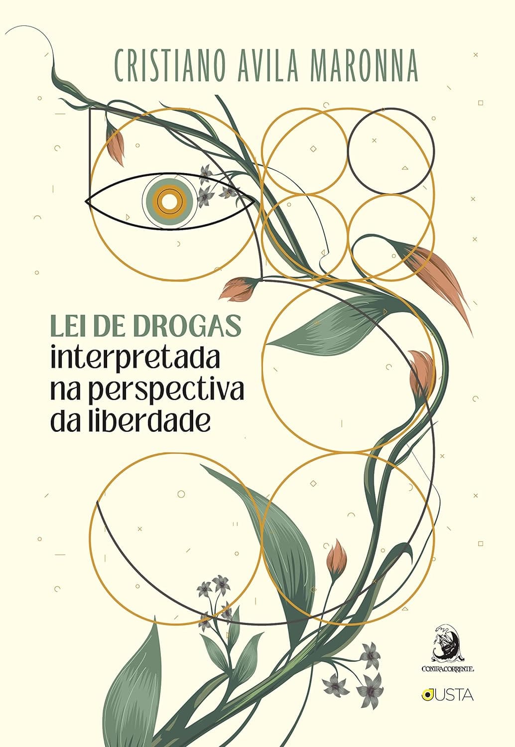 Lei de Drogas Interpretada na Perspectiva da Liberdade Capa dura 20 dezembro 2022