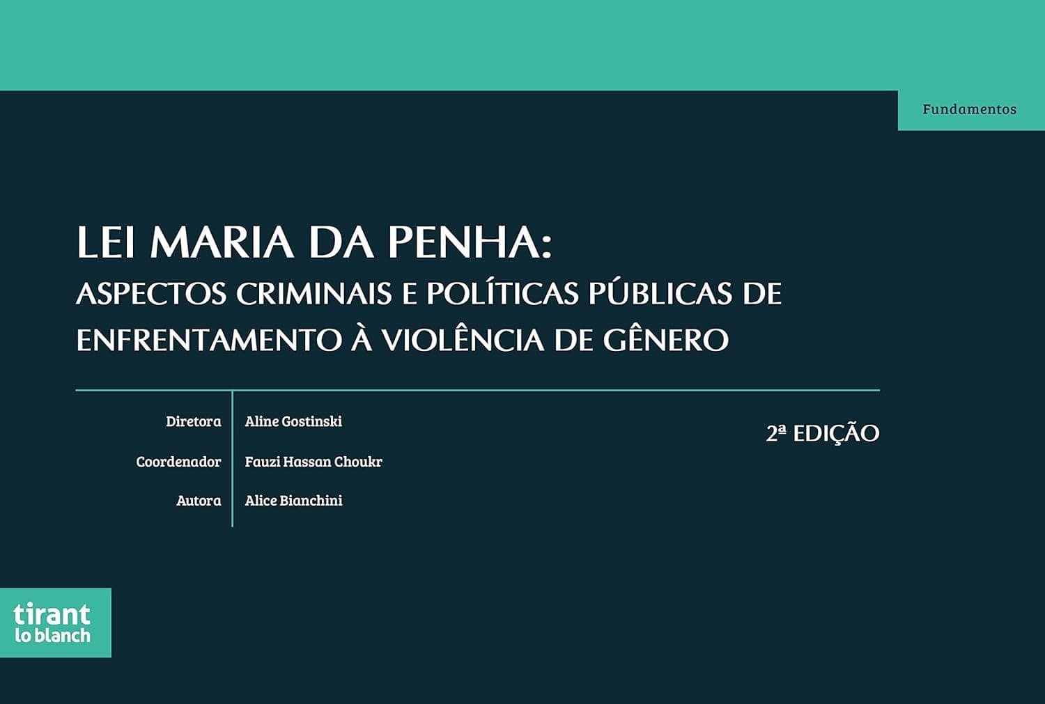 Lei Maria da Penha: Aspectos Criminais e Políticas Públicas de Enfrentamento à Violência de Gênero Capa comum 10 agosto 2021
