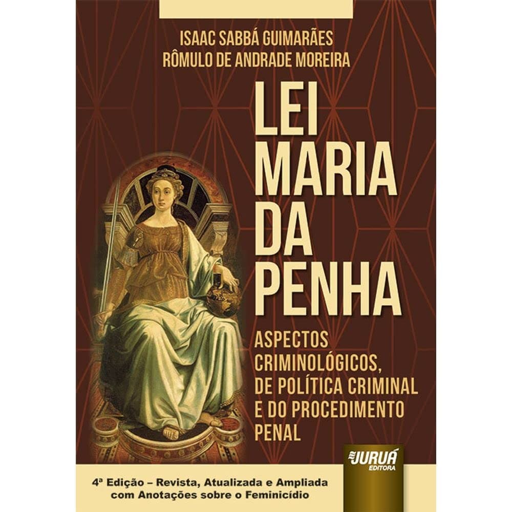 Lei Maria da Penha - Aspectos Criminológicos, de Política Criminal e do Procedimento Penal Capa comum 22 novembro 2017