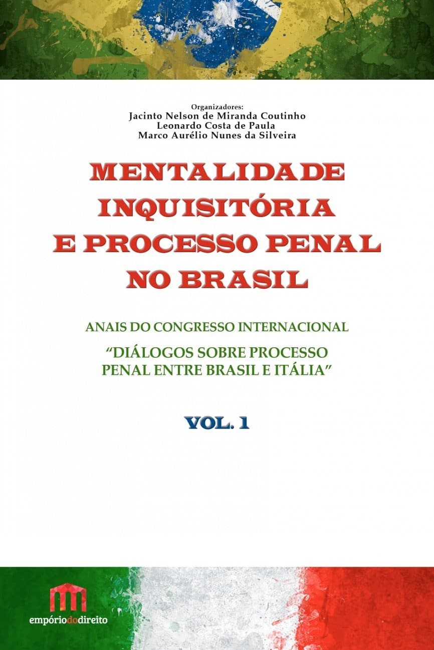 Mentalidade Inquisitória e Processo Penal no Brasil (Volume 1) Capa comum 23 maio 2016