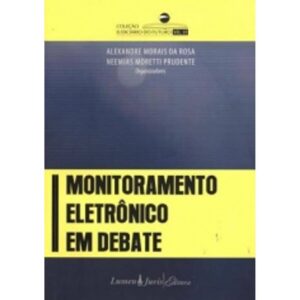 Monitoramento Eletrônico em Debate Capa comum 1 janeiro 2012