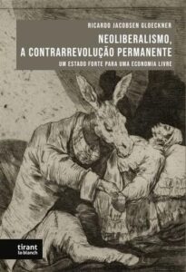 Neoliberalismo, a Contrarrevolução Permanente Capa comum 1 janeiro 2023