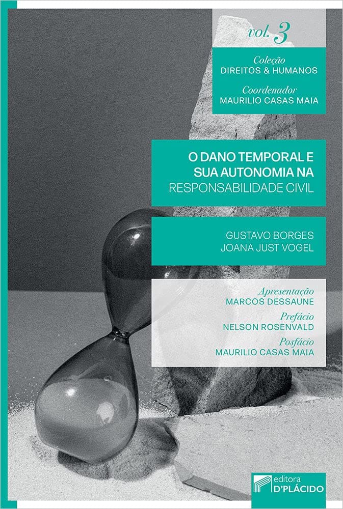 O Dano Temporal e sua Autonomia na Responsabilidade Civil Capa comum 21 junho 2021