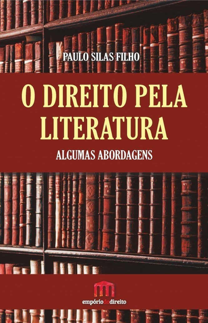 O Direito Pela Literatura: Algumas Abordagens Capa comum 1 janeiro 2017