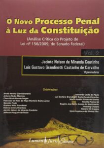 O Novo Processo Penal à Luz da ConstituiçãoVol.2 Capa comum 1 janeiro 2011