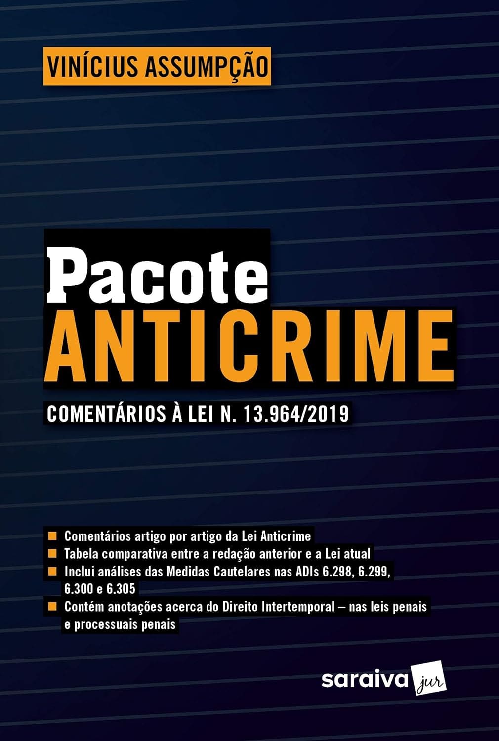 Pacote Anticrime: comentários à Lei N. 13.964/2019 Capa comum 30 maio 2020