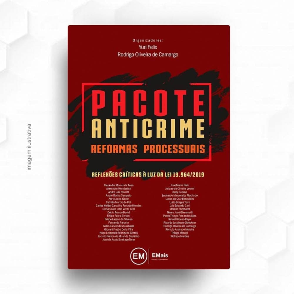 Pacote Anticrime: Reformas Processuais Capa comum Edição padrão, 23 março 2020