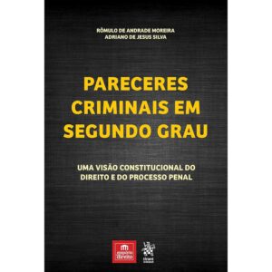 Pareceres Criminais em Segundo Grau Capa comum 1 janeiro 2018
