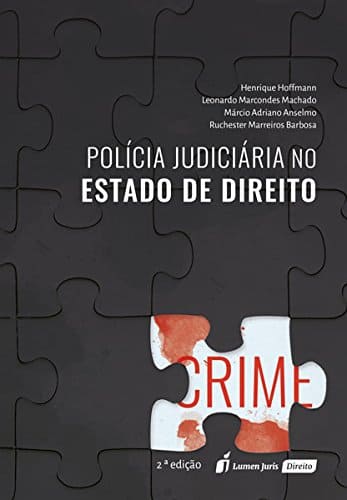 Polícia Judiciária no Estado de Direito Capa comum 17 novembro 2017
