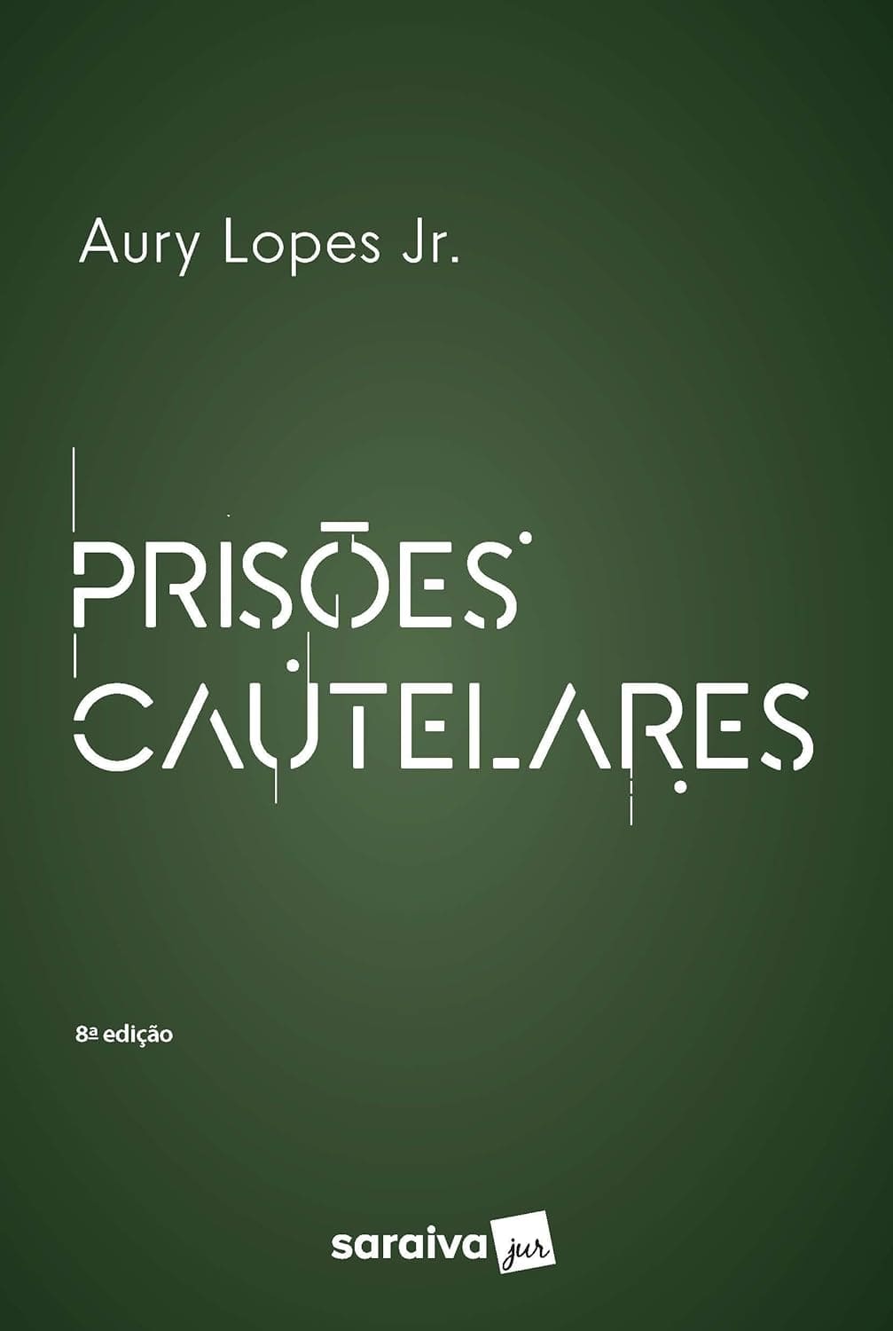 Prisões Cautelares - 8ª edição 2023 Capa comum 20 maio 2023