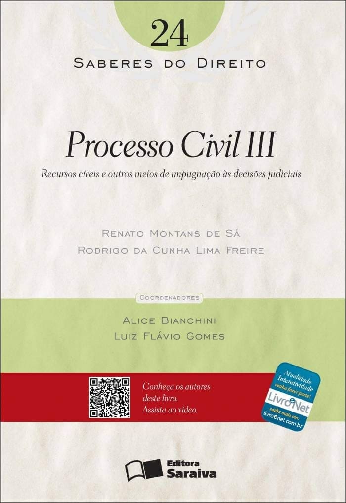 Processo civil III - 1ª edição de 2013: Recursos cíveis e outros meios de impugnação às decisões judiciais: 24 Capa comum 29 novembro 2012